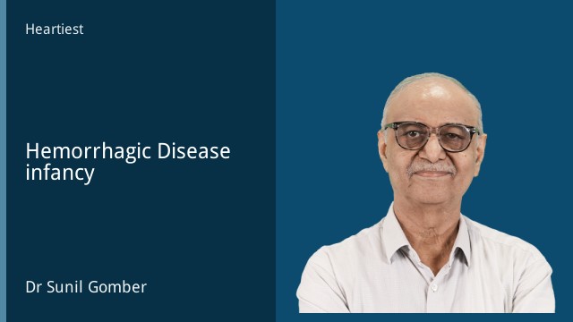 Hemorrhagic Disease infancy