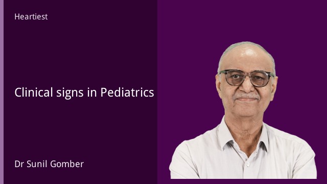 Clinical signs in Pediatrics